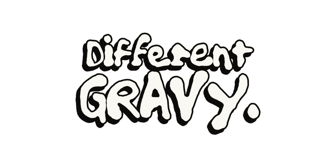 Different Gravy in Animate